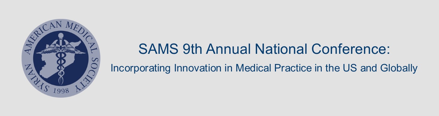 SAMS 9th Annual National Conference: Incorporating Innovation in Medical Practice in the U.S. and Globally. Banner
